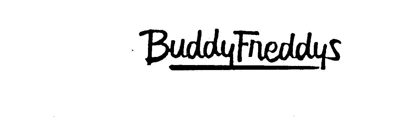 Trademark Logo BUDDY FREDDYS