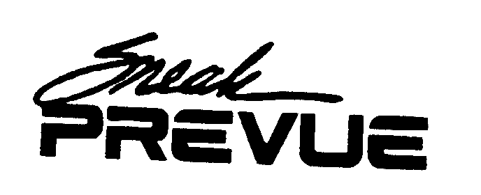 Trademark Logo SNEAK PREVUE