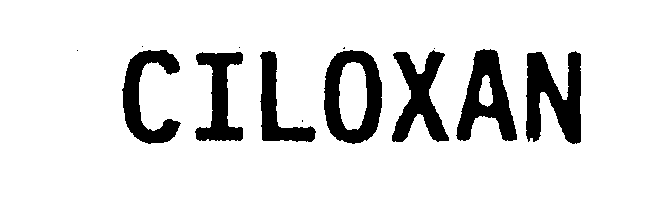 Trademark Logo CILOXAN