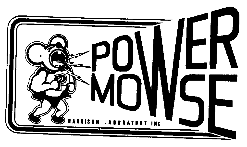  P POWER MOWSE HARRISON LABORATORY INC.