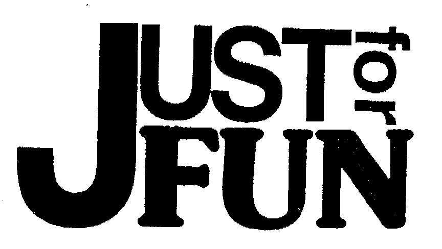 Trademark Logo JUST FOR FUN