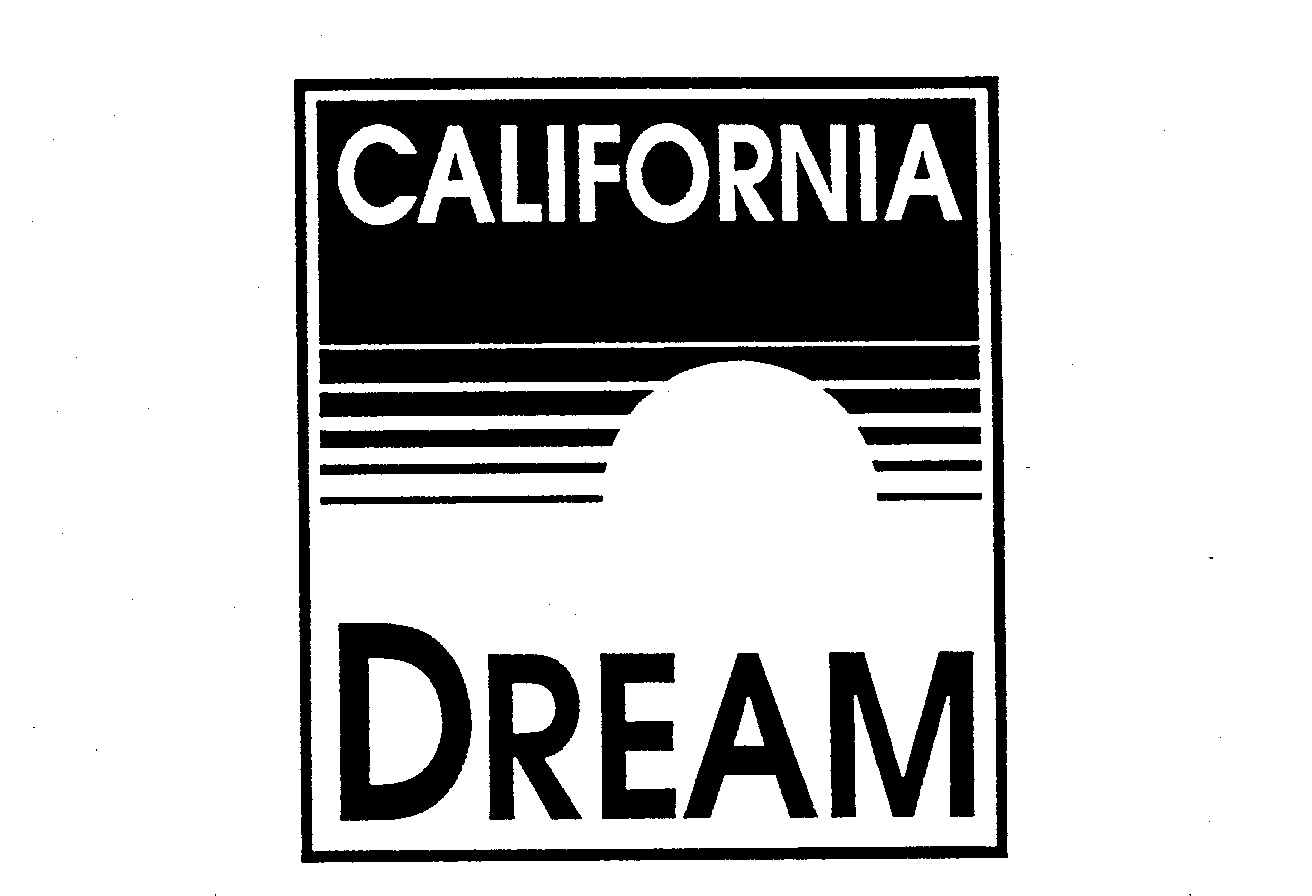 Trademark Logo CALIFORNIA DREAM