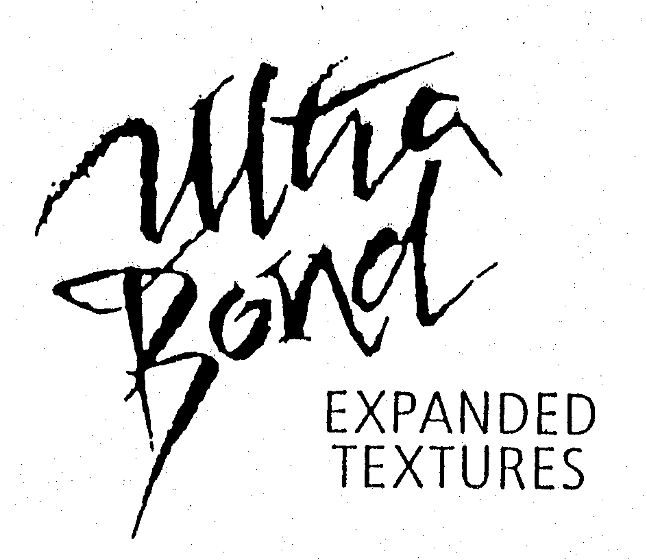  ULTRA BOND EXPANDED TEXTURES