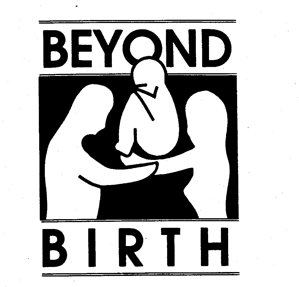 Trademark Logo BEYOND BIRTH