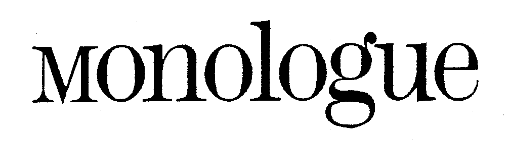 Trademark Logo MONOLOGUE