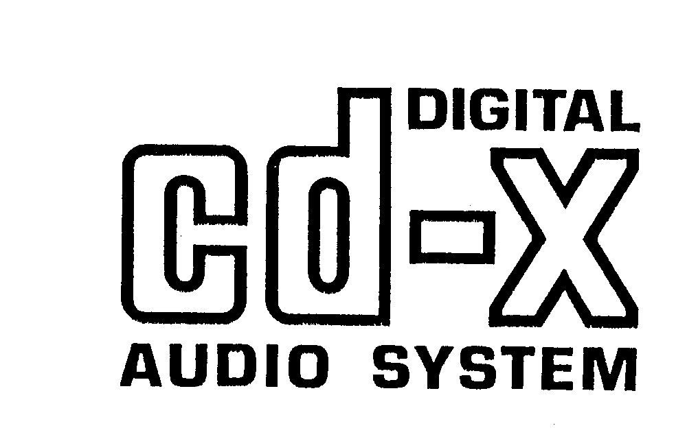 Trademark Logo CD-X DIGITAL AUDIO SYSTEM