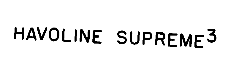 Trademark Logo HAVOLINE SUPREME3