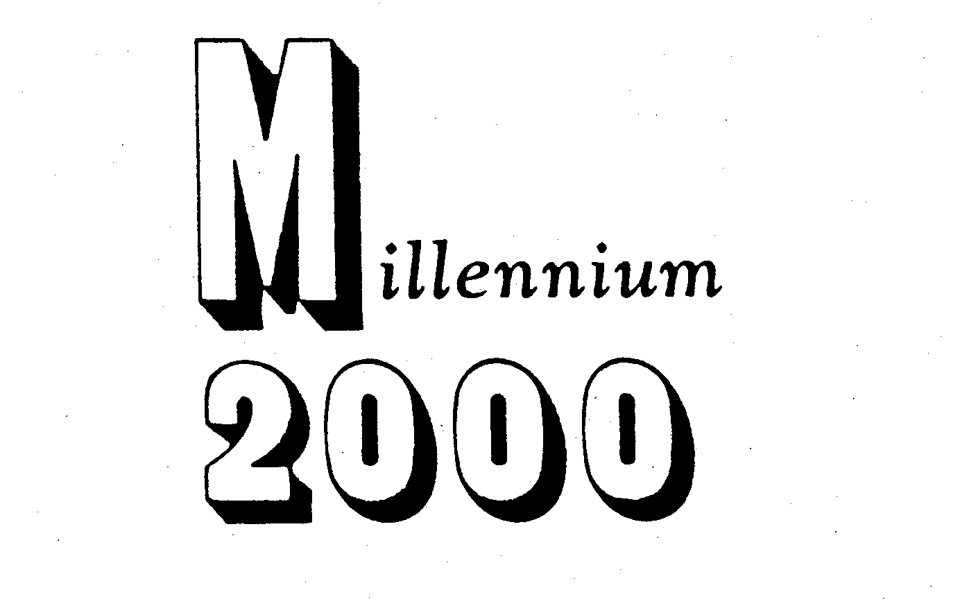 MILLENNIUM 2000