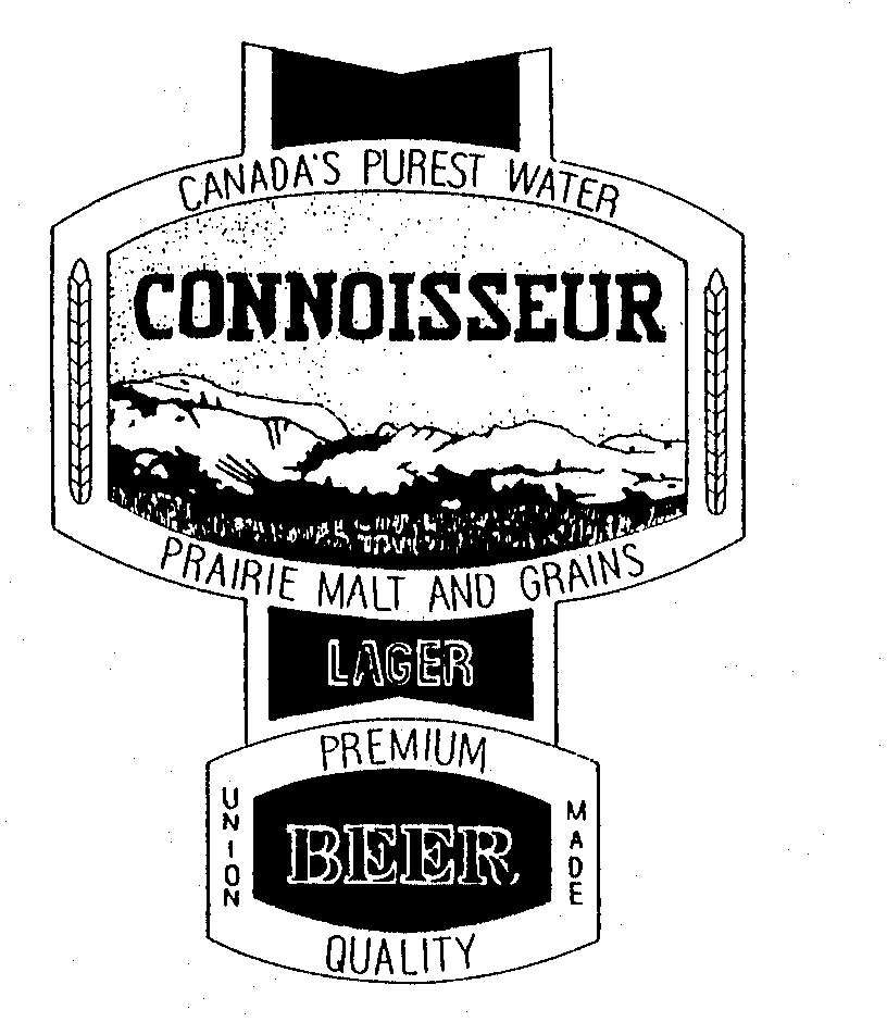  CONNOISSEUR CANADA'S PUREST WATER PRAIRIE MALT AND GRAINS LAGER BEER PREMIUM QUALITY UNION MADE