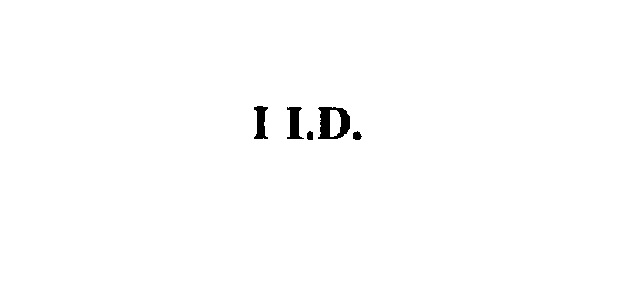  I I.D.