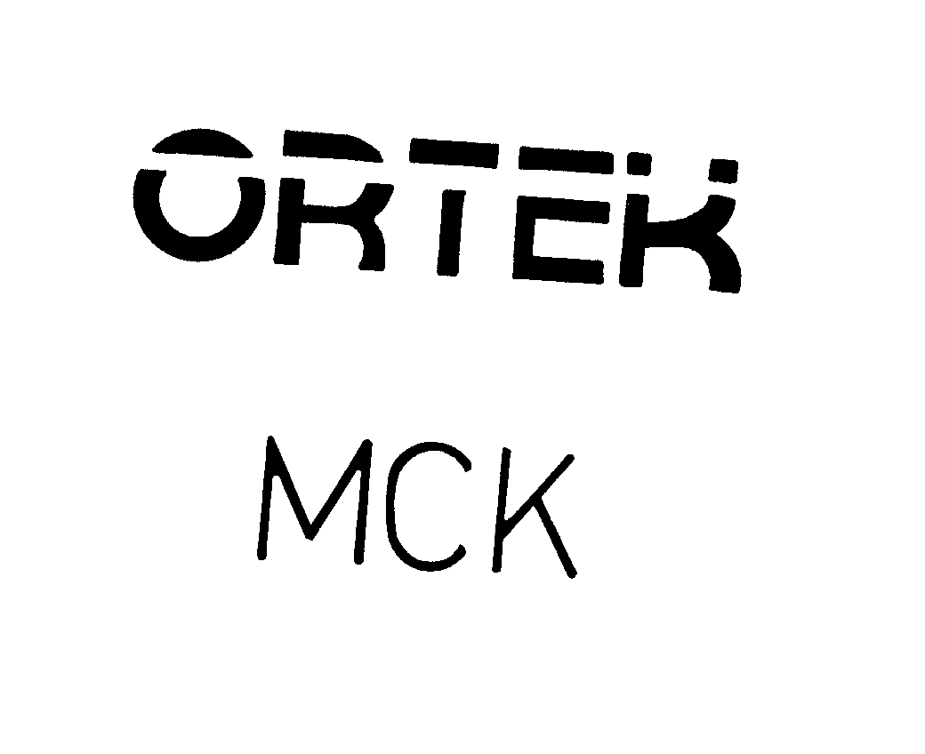  ORTEK MCK