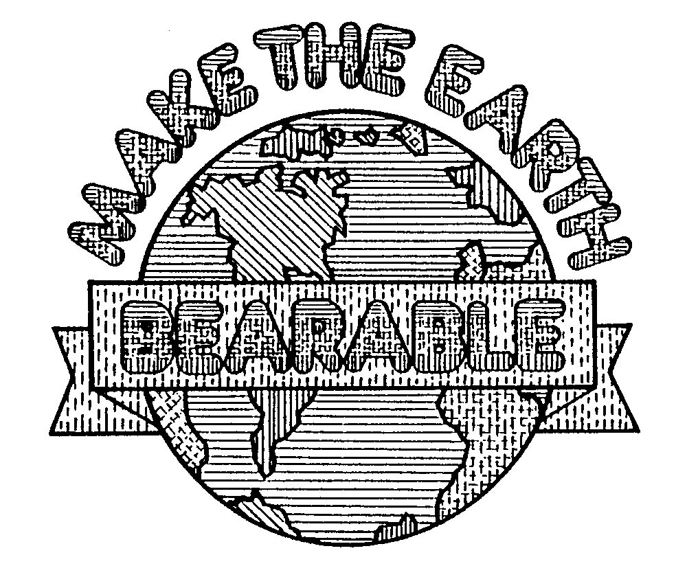 Trademark Logo MAKE THE EARTH BEARABLE