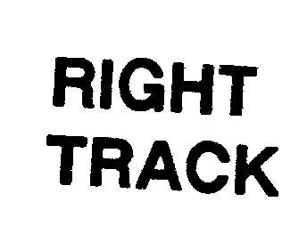 Trademark Logo RIGHT TRACK