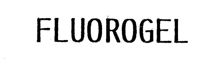 Trademark Logo FLUOROGEL