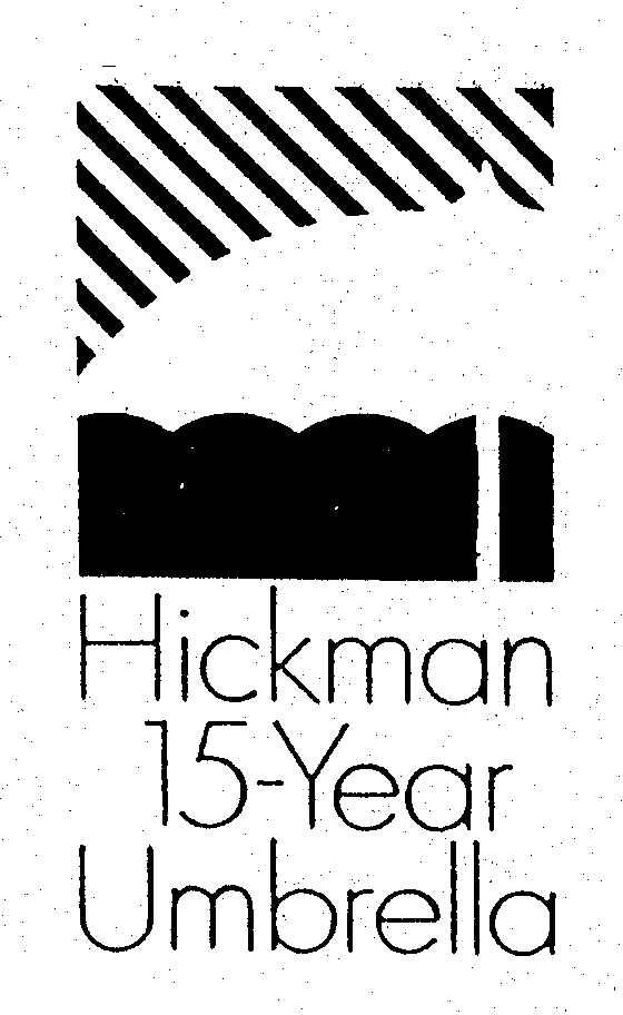 Trademark Logo HICKMAN 15-YEAR UMBRELLA