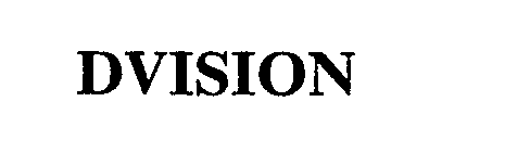 Trademark Logo DVISION