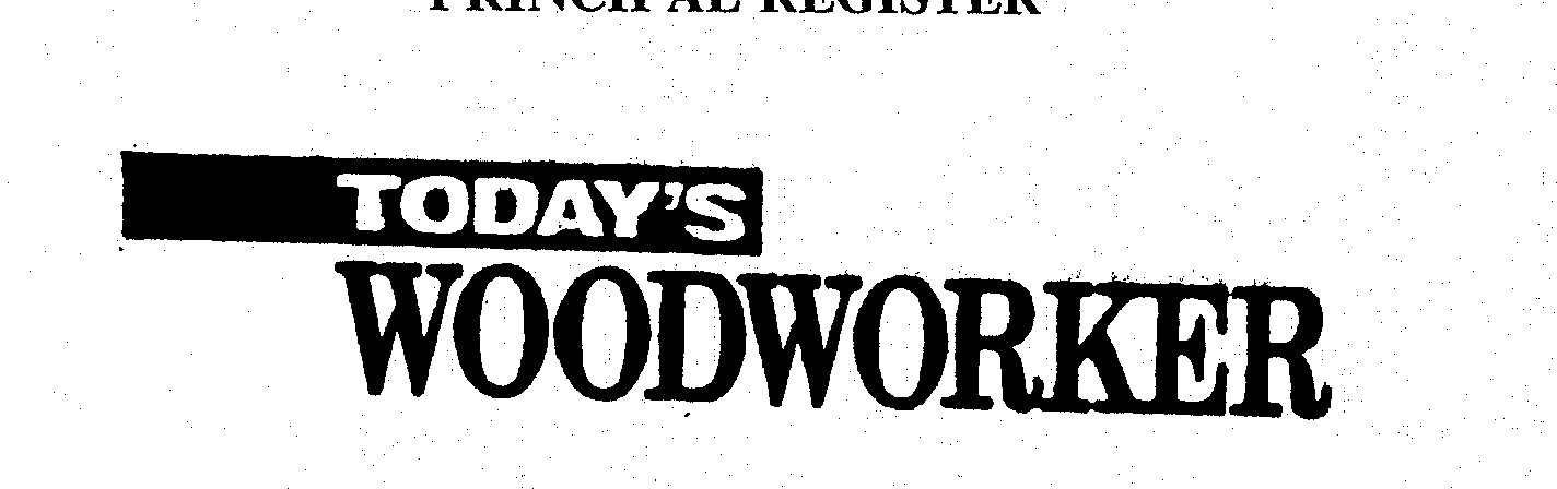Trademark Logo TODAY'S WOODWORKER