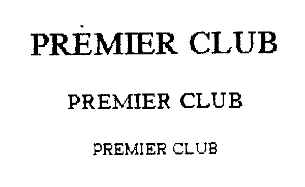 Trademark Logo PREMIER CLUB
