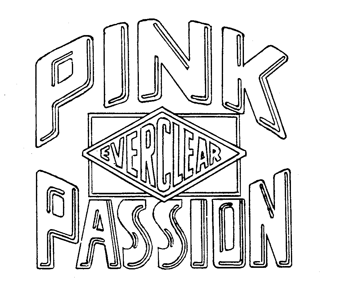 PINK PASSION EVERCLEAR