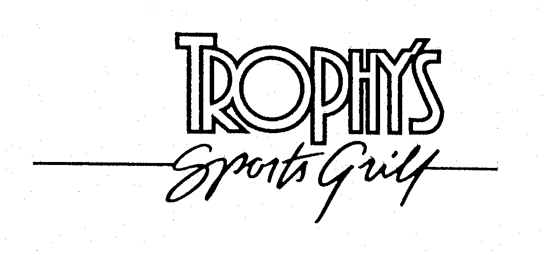 Trademark Logo TROPHY'S SPORTS GRILL