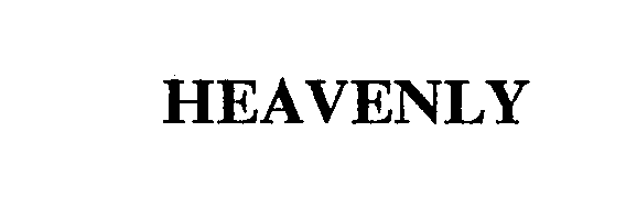 Trademark Logo HEAVENLY