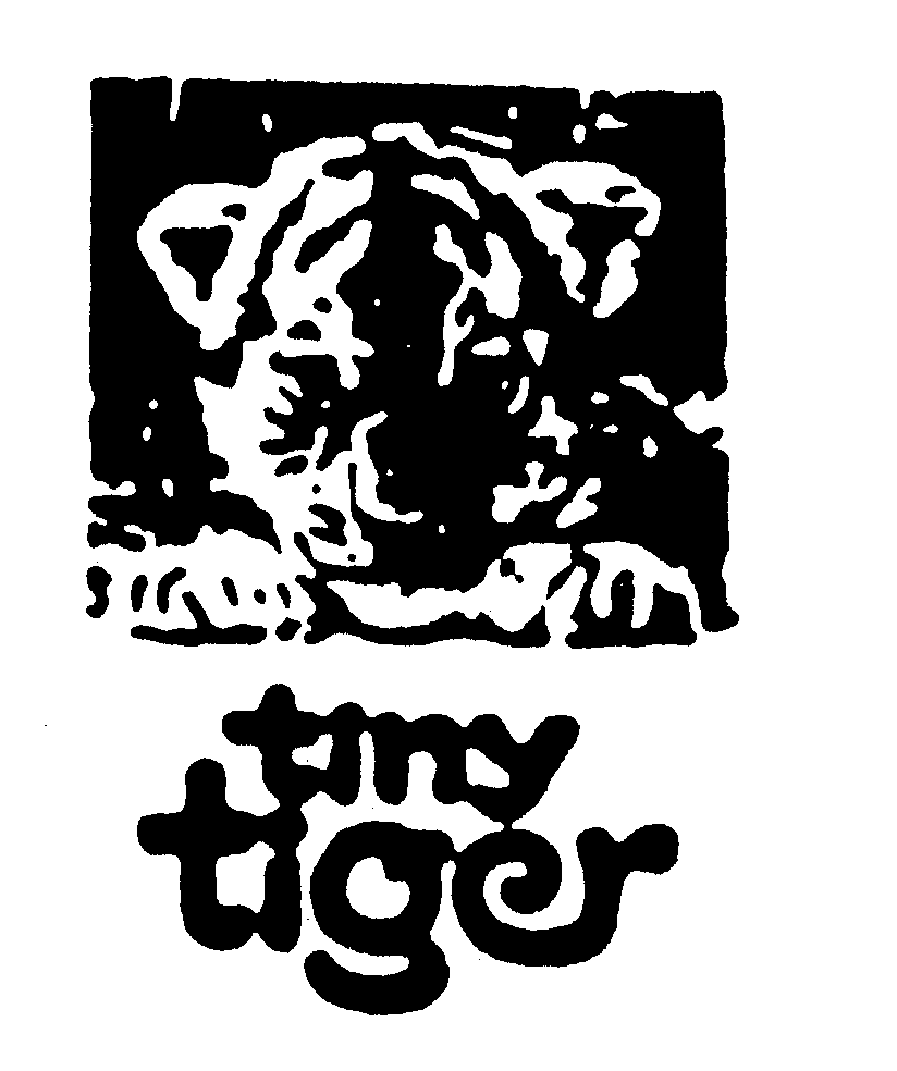 TINY TIGER