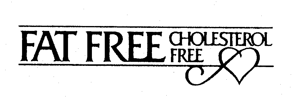 Trademark Logo FAT FREE CHOLESTEROL