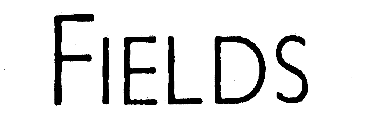 Trademark Logo FIELDS
