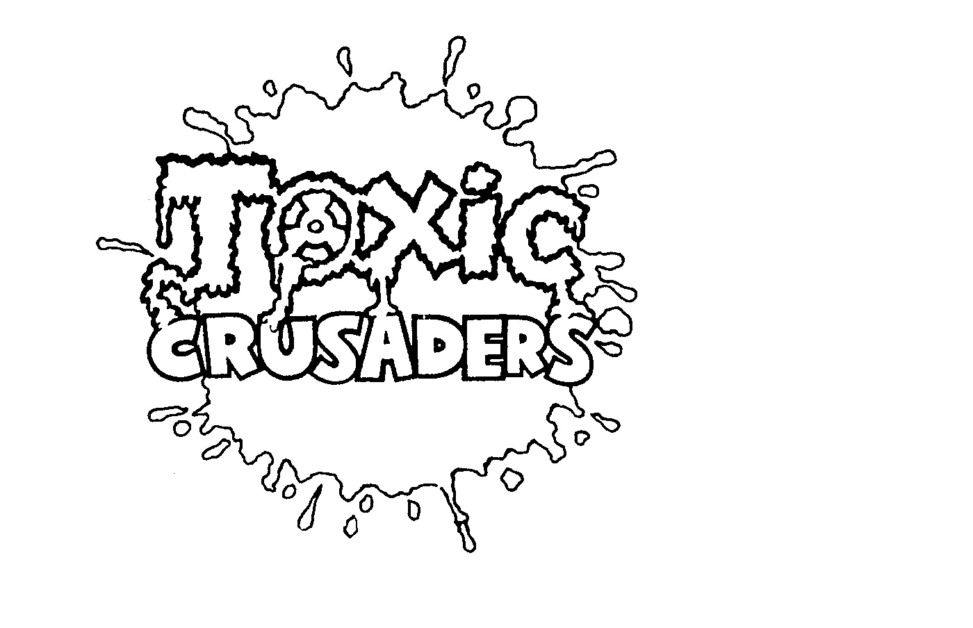  TOXIC CRUSADERS