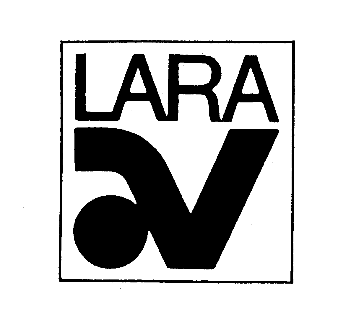 Trademark Logo LARA AV