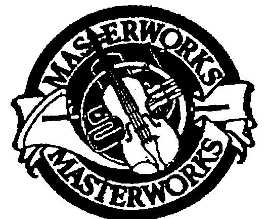  MASTERWORKS MASTERWORKS