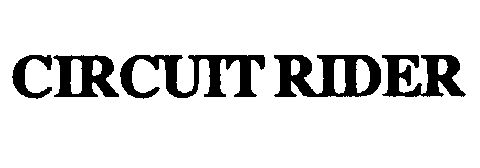 Trademark Logo CIRCUIT RIDER