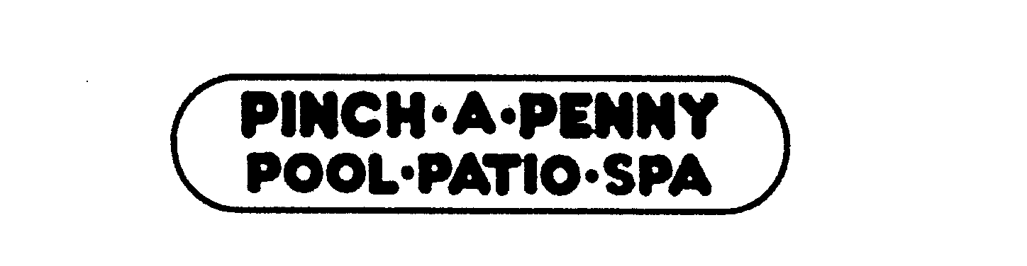 Trademark Logo PINCH-A-PENNY POOL-PATIO-SPA