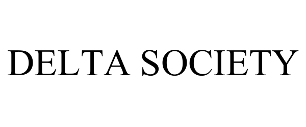  DELTA SOCIETY