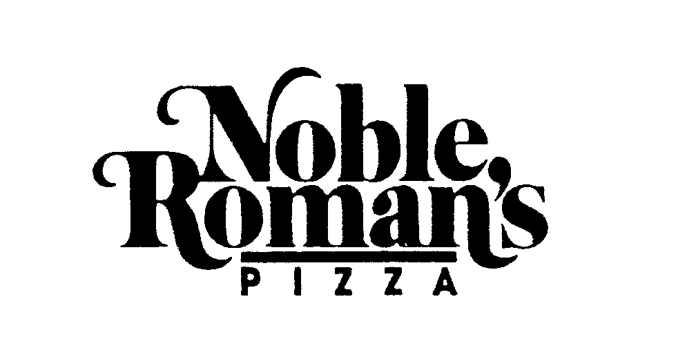 Trademark Logo NOBLE ROMAN'S PIZZA