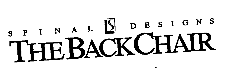Trademark Logo SPINAL DESIGNS THE BACK CHAIR