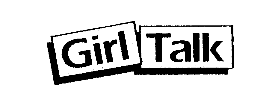 GIRL TALK