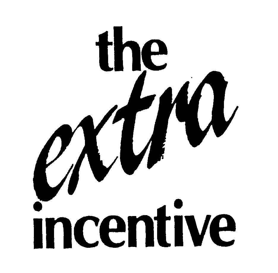 Trademark Logo THE EXTRA INCENTIVE