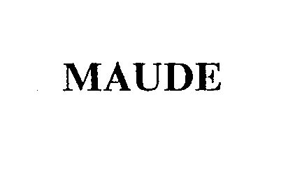 Trademark Logo MAUDE