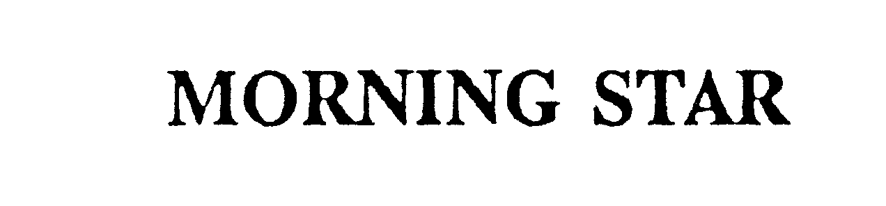 Trademark Logo MORNING STAR