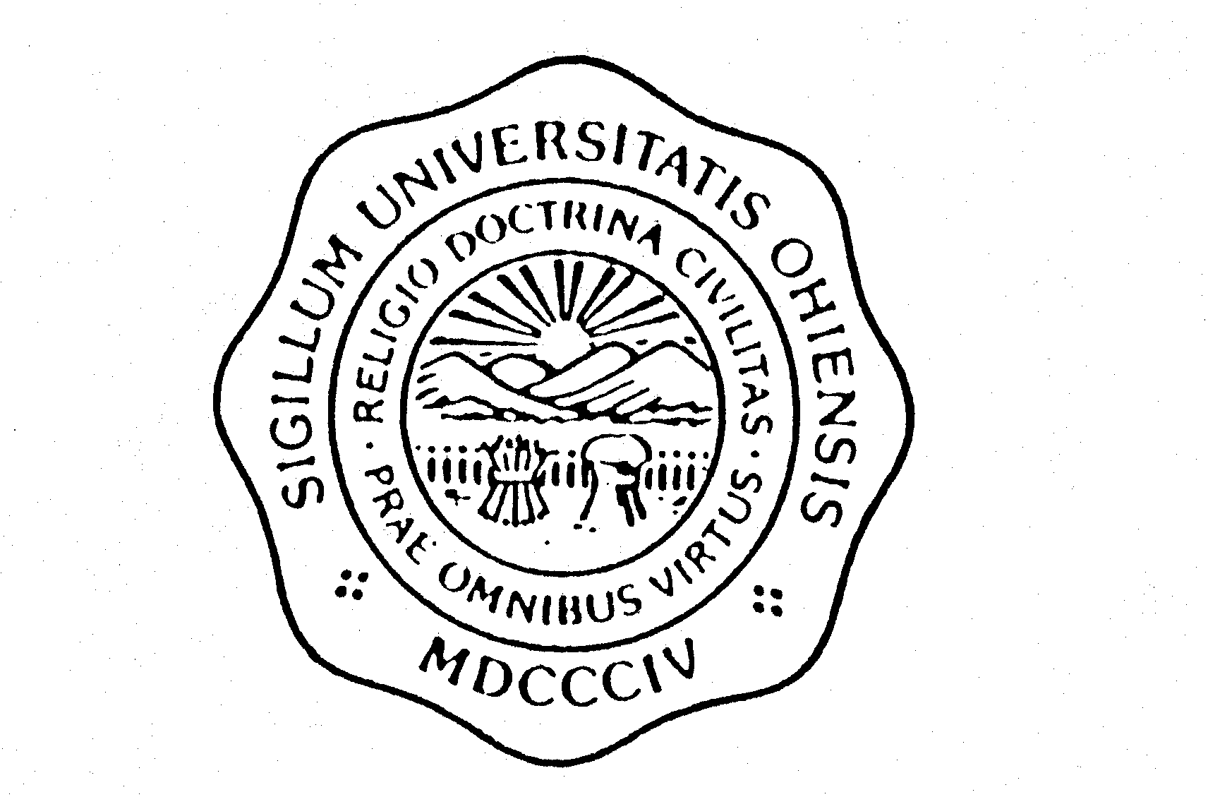 Trademark Logo SIGILLUM UNIVERSITATIS OHIENSIS MDCCCIV RELIGIO DOCTRINA CIVILITAS PRAE OMNIBUS VIRTUS