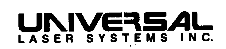  UNIVERSAL LASER SYSTEMS INC.