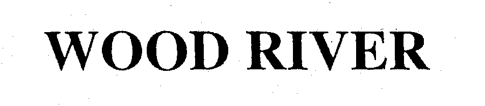 Trademark Logo WOOD RIVER