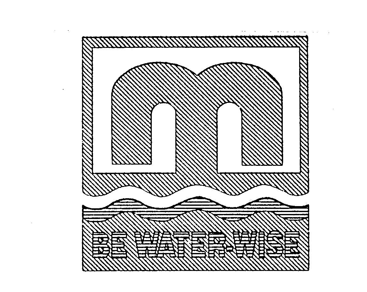 Trademark Logo M BE WATER-WISE