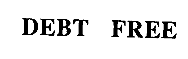 Trademark Logo DEBT FREE