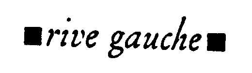 Trademark Logo RIVE GAUCHE