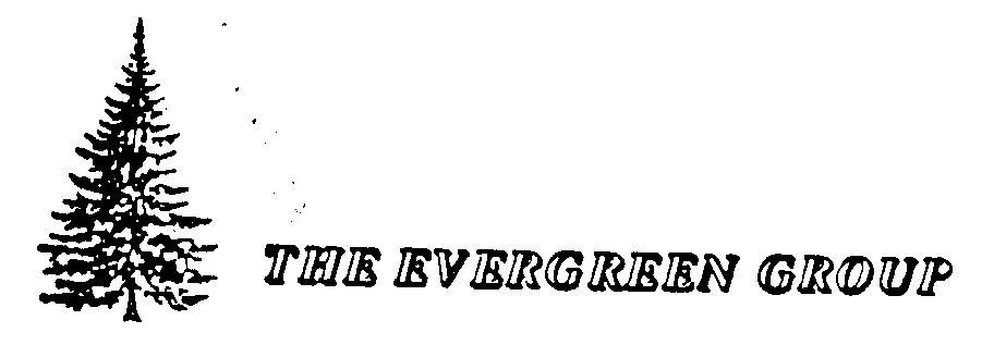  THE EVERGREEN GROUP