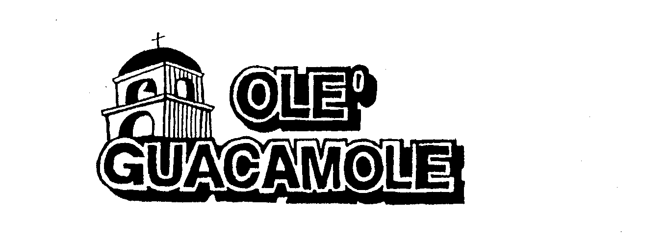  OLE GUACAMOLE