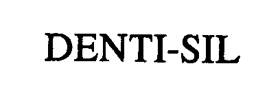 Trademark Logo DENTI-SIL