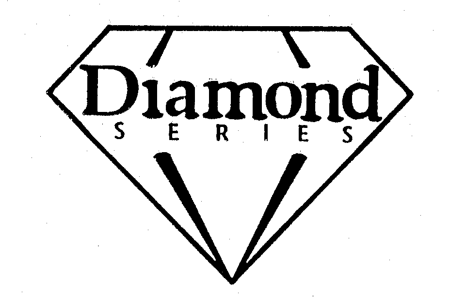 DIAMOND SERIES